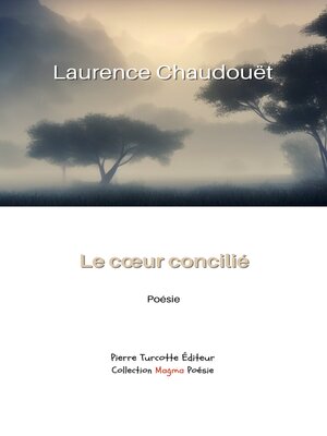 cover image of Le cœur concilié